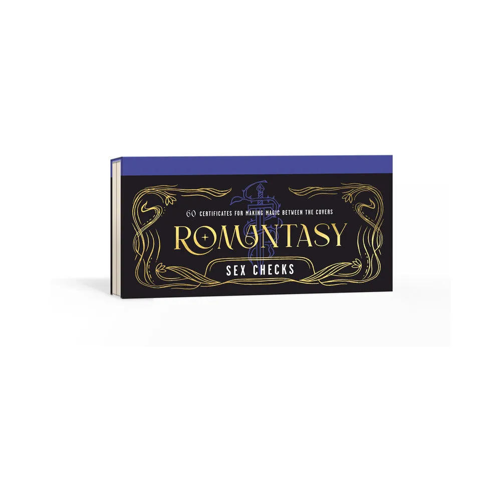 Romantasy Sex Checks: 60 Certificates for Making Magic Between the Covers