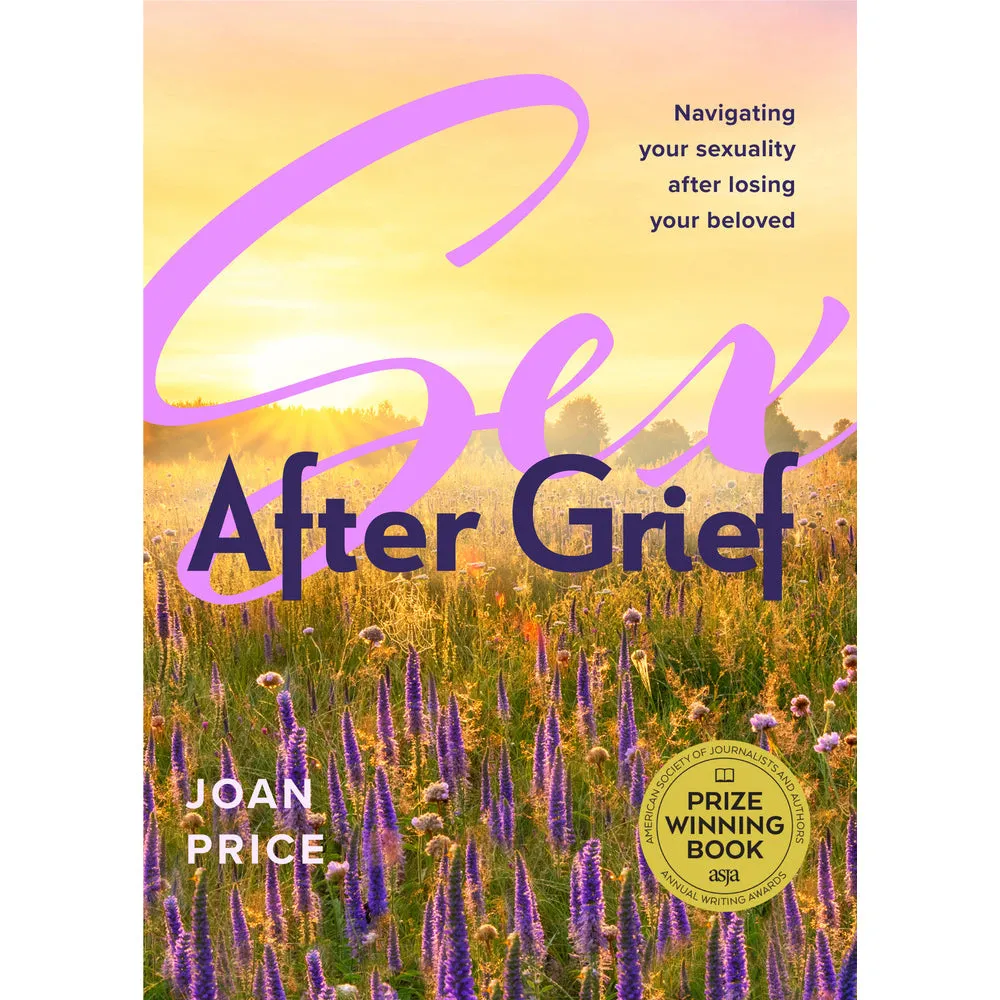 Sex After Grief: Navigating Your Sexuality After Losing Your Beloved