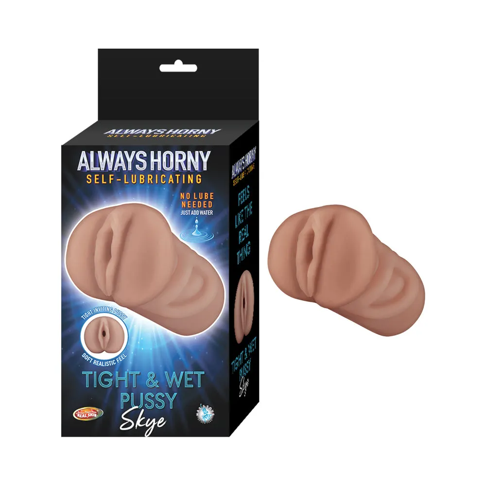 Always Horny Self-Lubricating Masturbator Skye in Brown